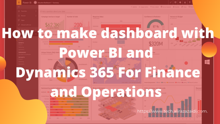 How to make dashboard with Power BI and Dynamics 365 For Finance and ...